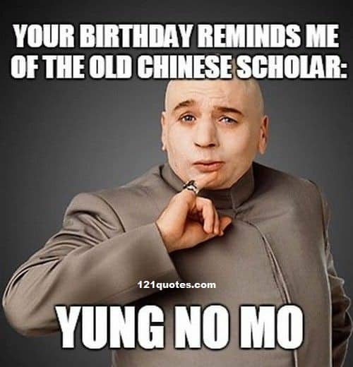 happy birthday meme for him yung no mo