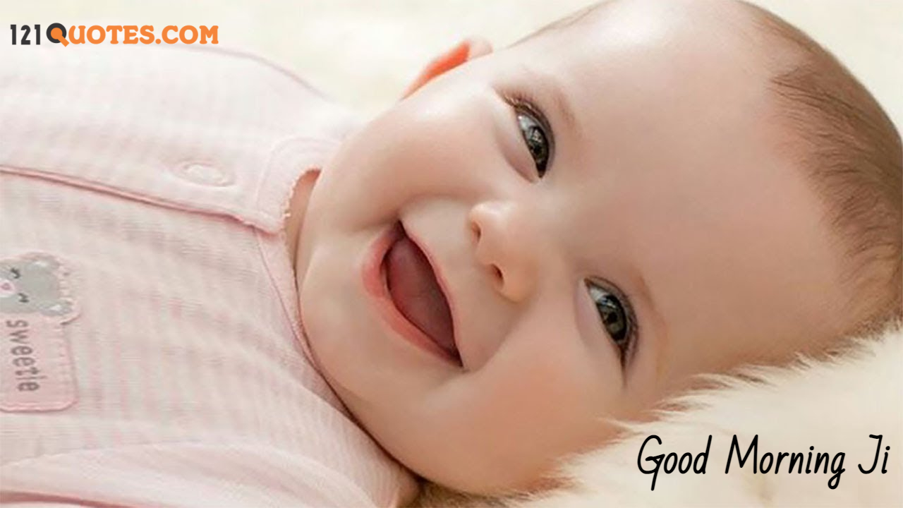good morning with baby smile