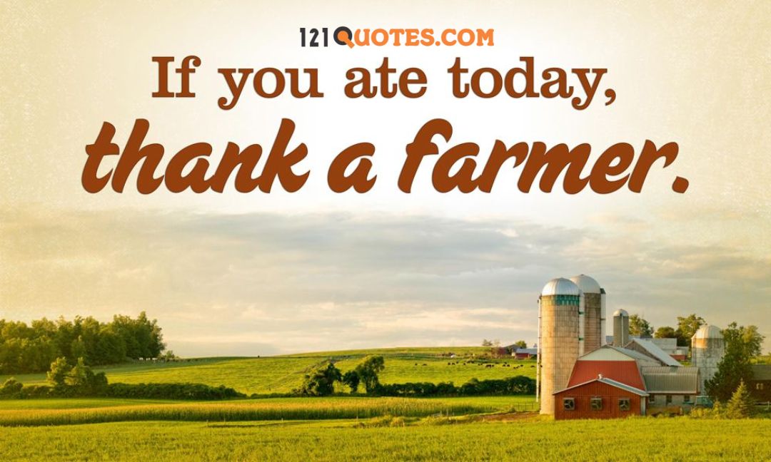 happy farmers day quotes PIC 