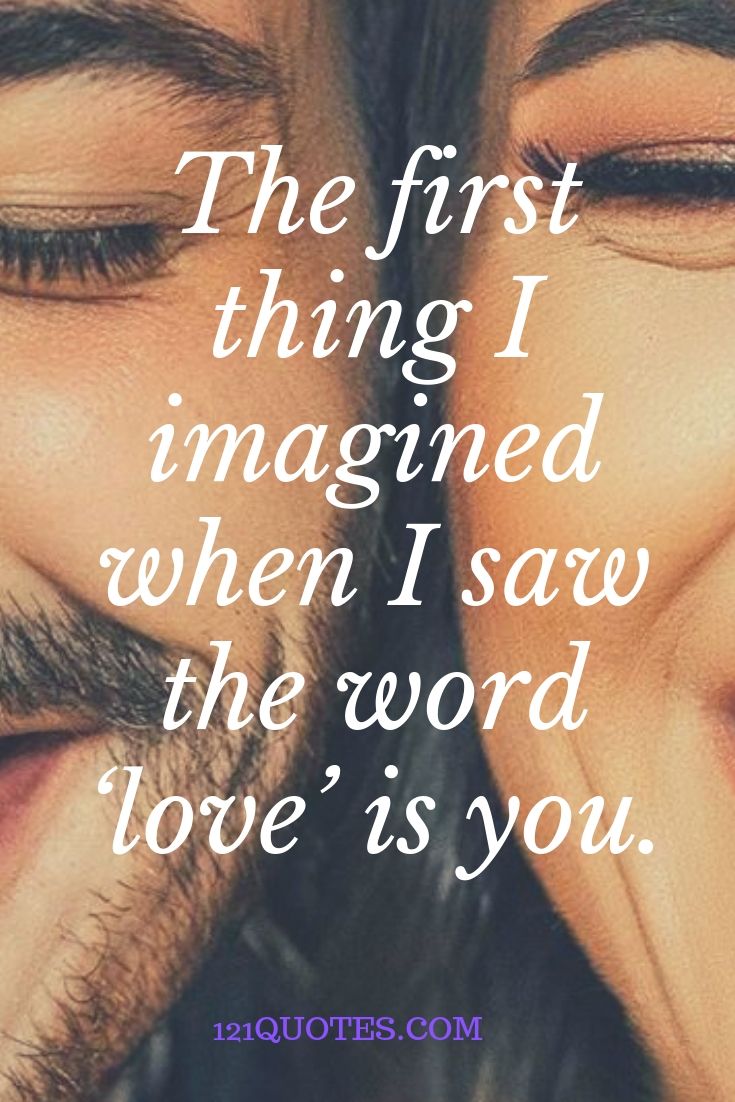 100+ Romantic Love Quotes for Her from the Heart | 121 Quotes