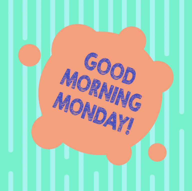 100+ Most Beautiful Good Morning Monday Images [ Top Collection ]