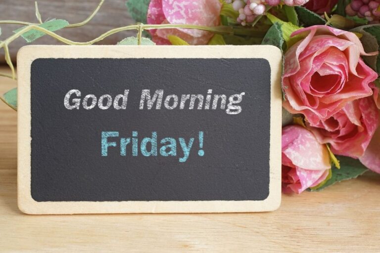 Good Morning Friday Quotes