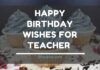 100+ Beautiful Birthday Wishes for Teacher With Beautiful Images Beautiful Birthday Wishes for Teacher With Beautiful Images