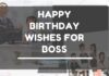 120+ Happy Birthday Wishes For Boss Birthday Wishes For Boss