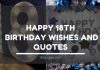 100+ Happy 18th Birthday Wishes and Quotes Happy 18th Birthday Wishes and Quotes