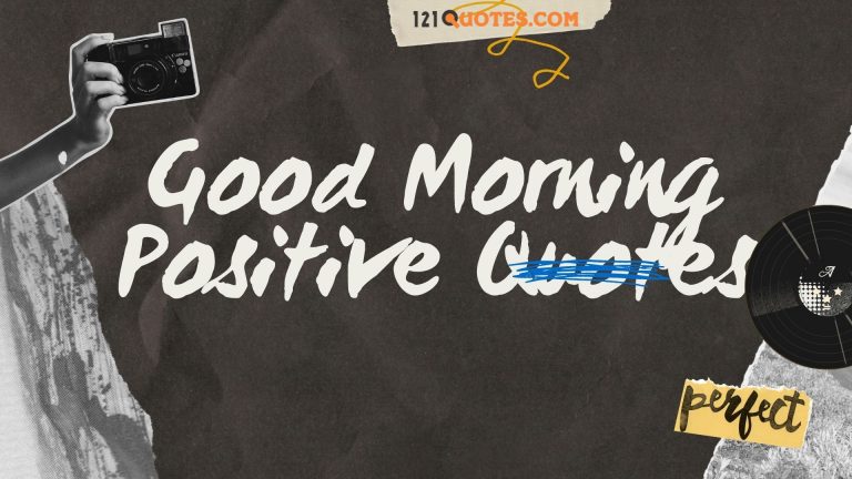 Good Morning Positive Quotes