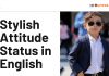 250+ Stylish Attitude Status in English For Boys and Girls on Instagram Stylish Attitude Status in English