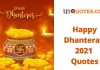 Happy Dhanteras 2021 Quotes, Status, Wishes, Photos, Images, Messages Happy Dhanteras 2021 Quotes