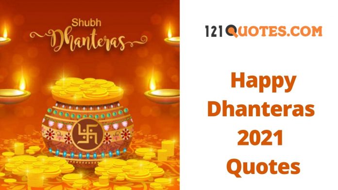 Happy Dhanteras 2021 Quotes