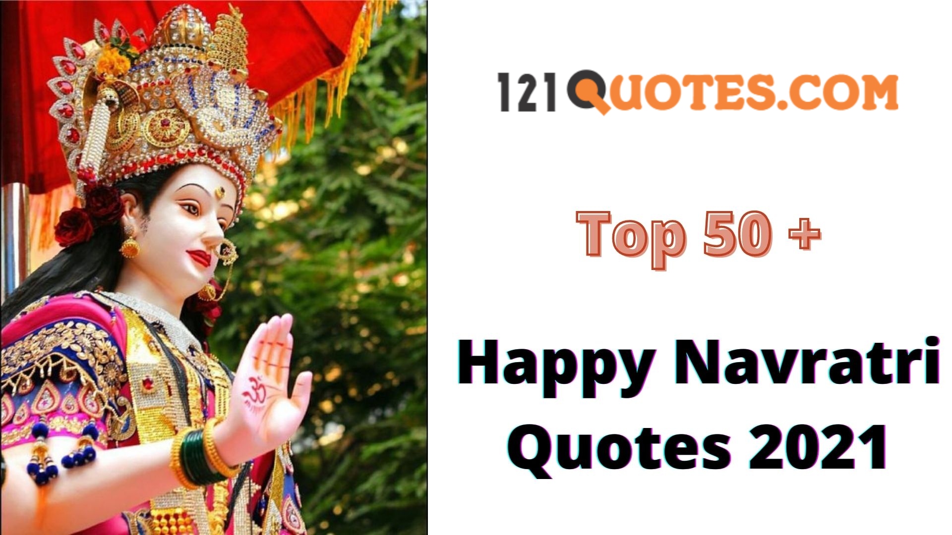 Top 50+ Happy Navratri Quotes 2021 - Images, Wishes, Quotes