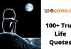 100+ True Life Quotes — Good and Funny in Life, Life Shayari, Images True Life Quotes
