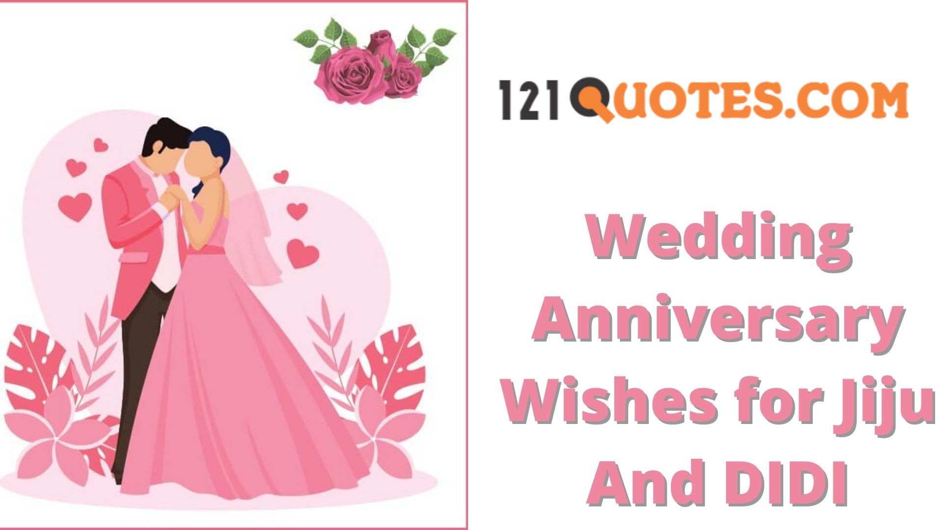 Top 100+ Wedding Anniversary Wishes for Jiju in English