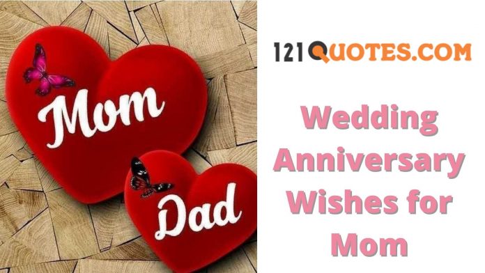Wedding Anniversary Wishes for Mom