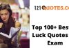 Top 100+ Best of Luck Quotes for Exam, Wishes, Message, SMS Best of Luck Quotes for Exam