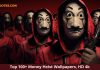 Top 100+ Money Heist Wallpapers, HD 4k Wallpaper, Images, WhatsApp Status Money Heist Wallpapers
