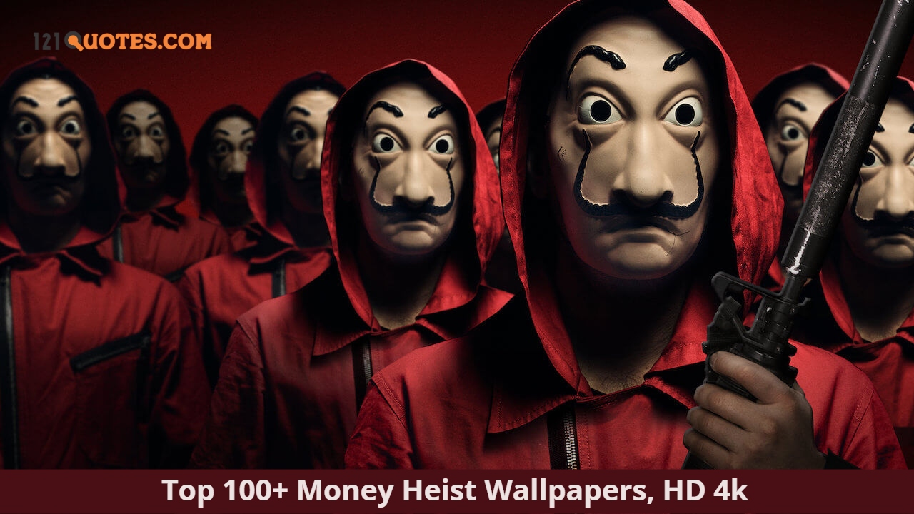 Top 100+ Money Heist Wallpapers, HD 4k Wallpaper, Images