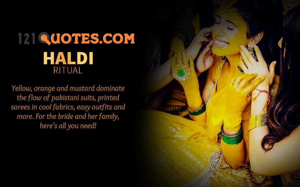 Top 100+ Haldi Ceremony Quotes For Bestie, Friend, Sister