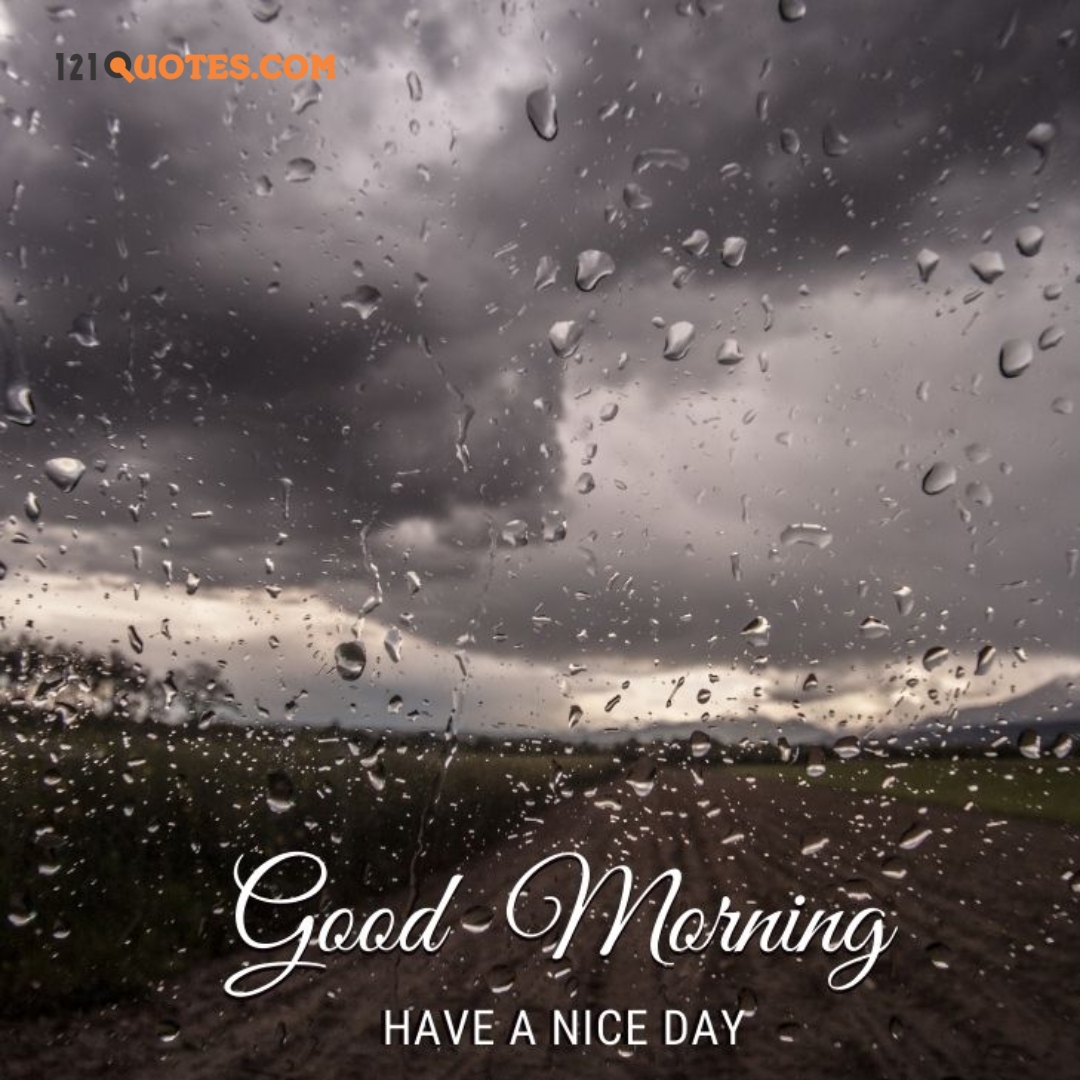 Good Morning Rain Quotes With Image, Rainy Day Photos for WhatsApp