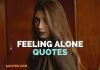 100+ Feeling Alone Quotes About Relationships, Sad Quotes Feeling Alone quotes