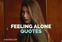 100+ Feeling Alone Quotes About Relationships, Sad Quotes Feeling Alone quotes