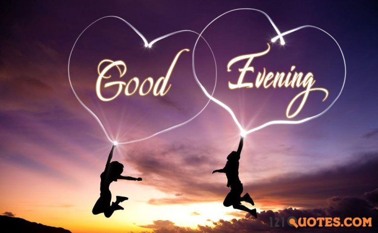 Good Evening Quotes