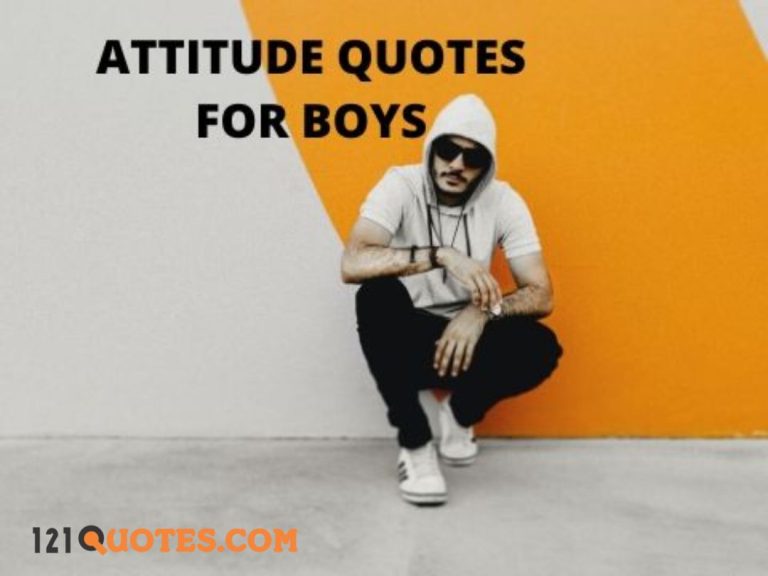Top 100+ Best Attitude Quotes for Boys 2022 – Boys Attitude Quotes