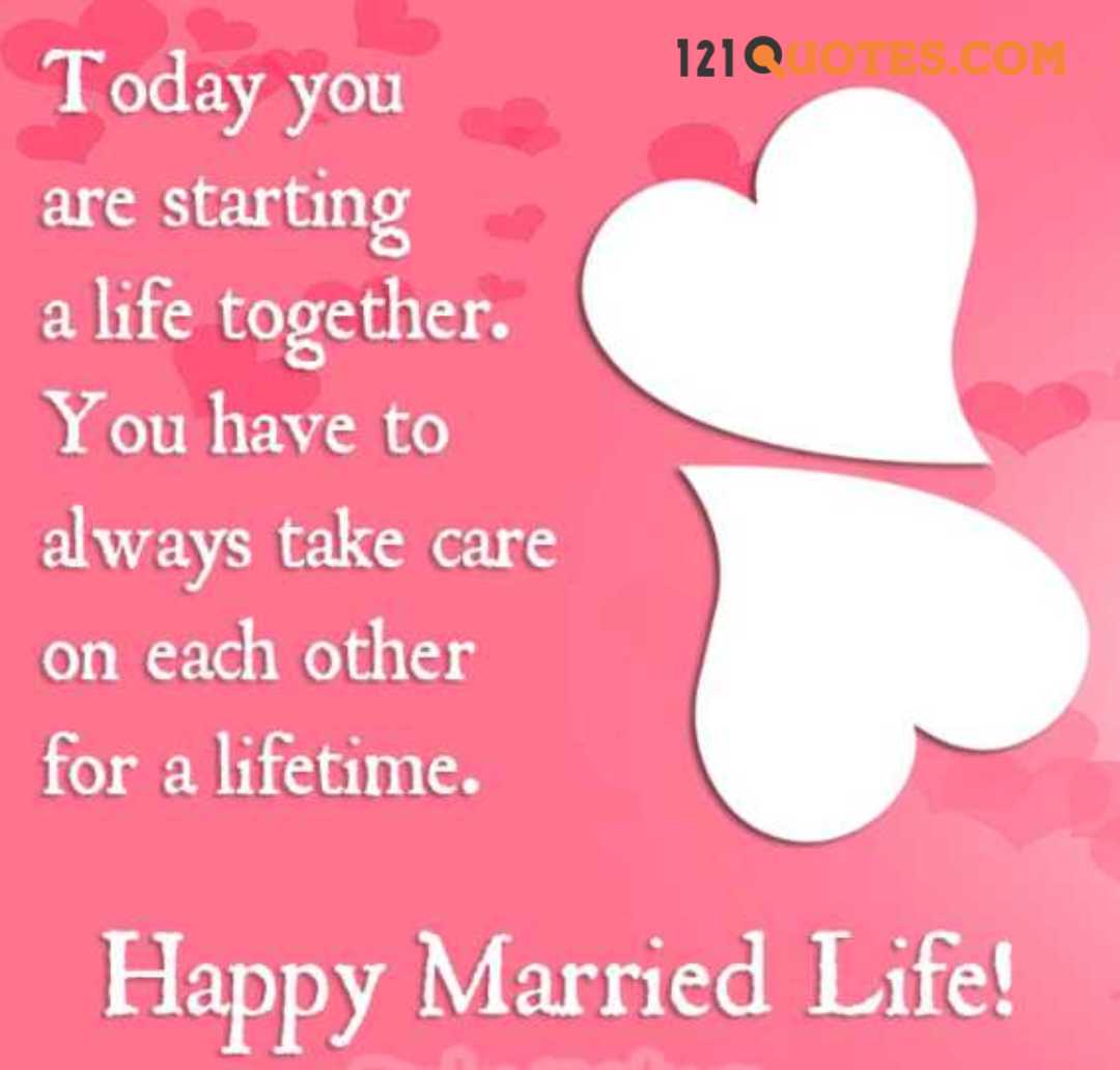 Top 100+ Happy Married Life Quotes, Messages and Wishes